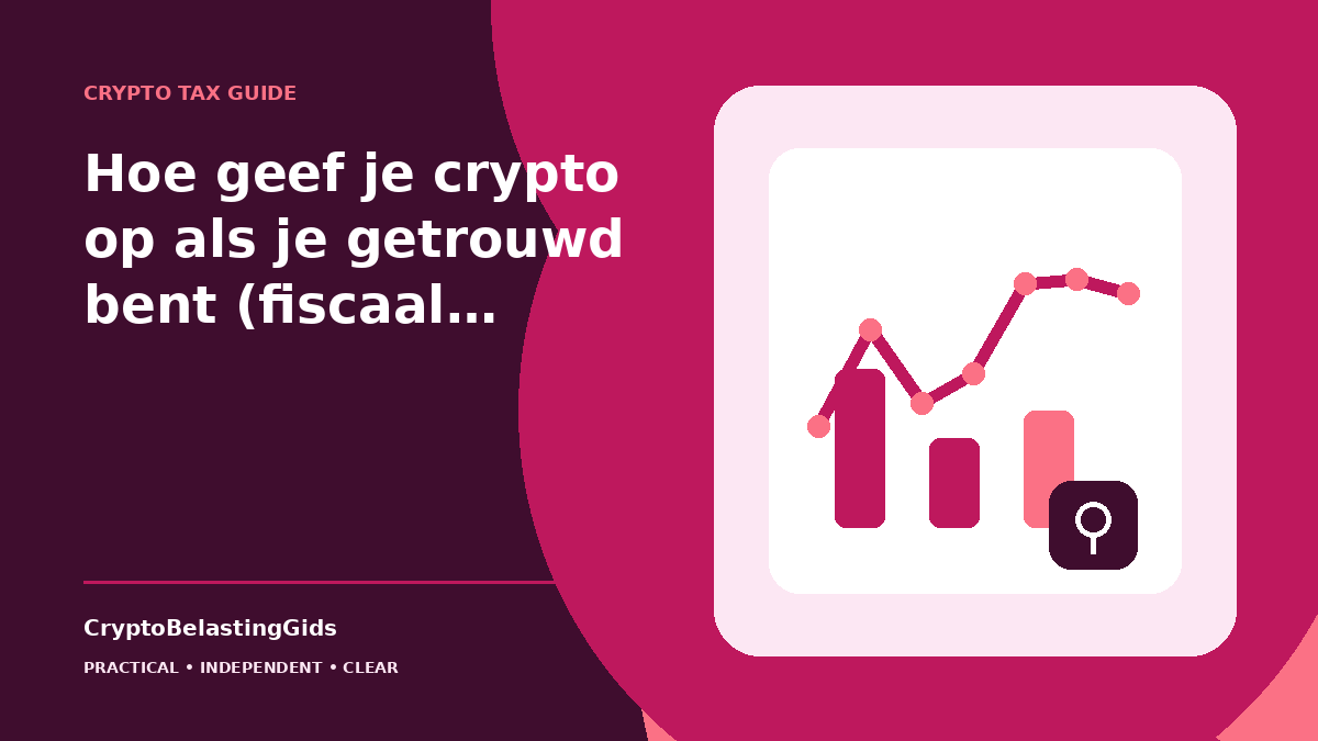 Hoe geef je crypto op als je getrouwd bent (fiscaal partnerschap)