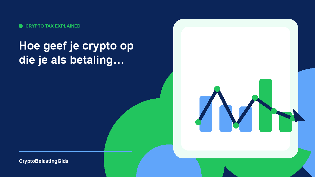 Hoe geef je crypto op die je als betaling hebt ontvangen voor werk