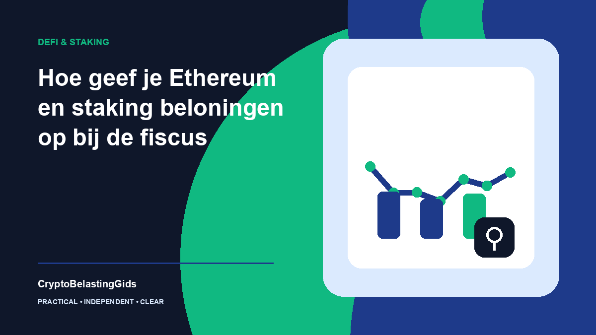 Hoe geef je Ethereum en staking beloningen op bij de fiscus