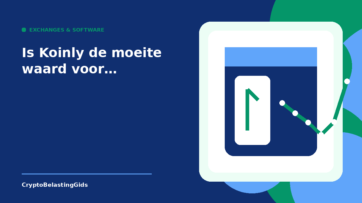 Is Koinly de moeite waard voor Nederlandse crypto beleggers?