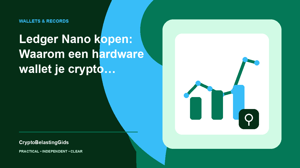 Ledger Nano kopen: Waarom een hardware wallet je crypto beschermt