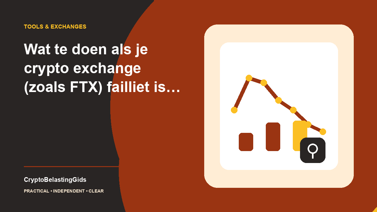 Wat te doen als je crypto exchange (zoals FTX) failliet is gegaan
